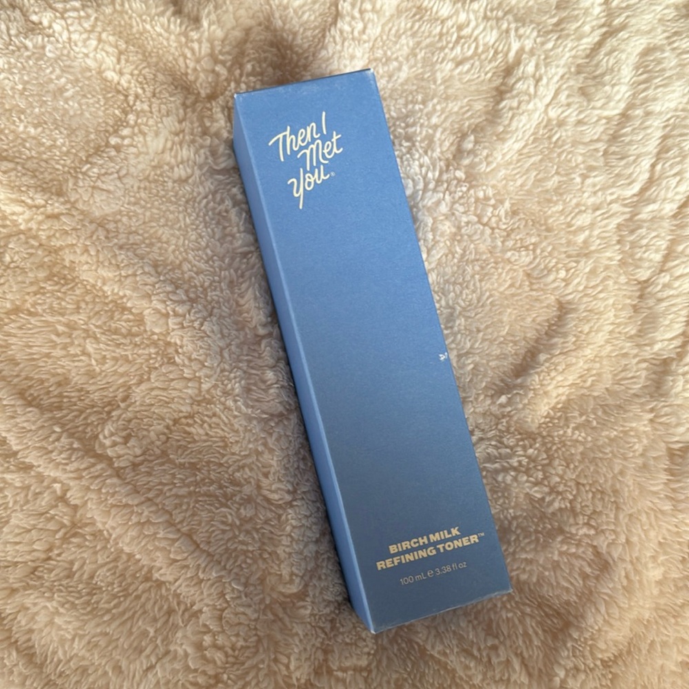 New Then I Met You Birch Milk Refining Toner, Exfoliating Hydrating